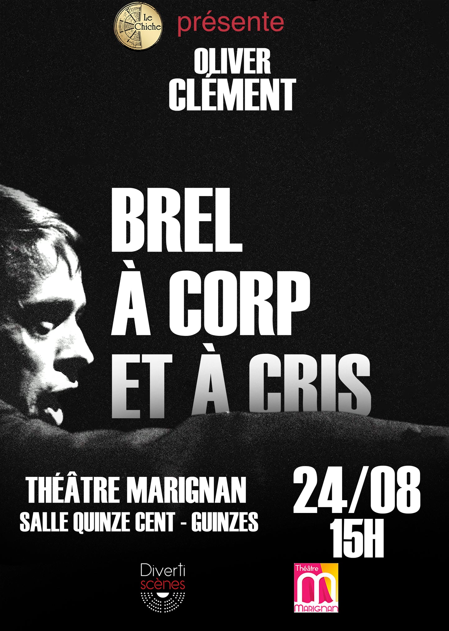 24 août - Brel, à corps et à cris
