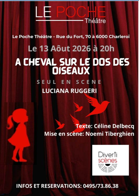 A cheval sur le dos des oiseaux - 13 août